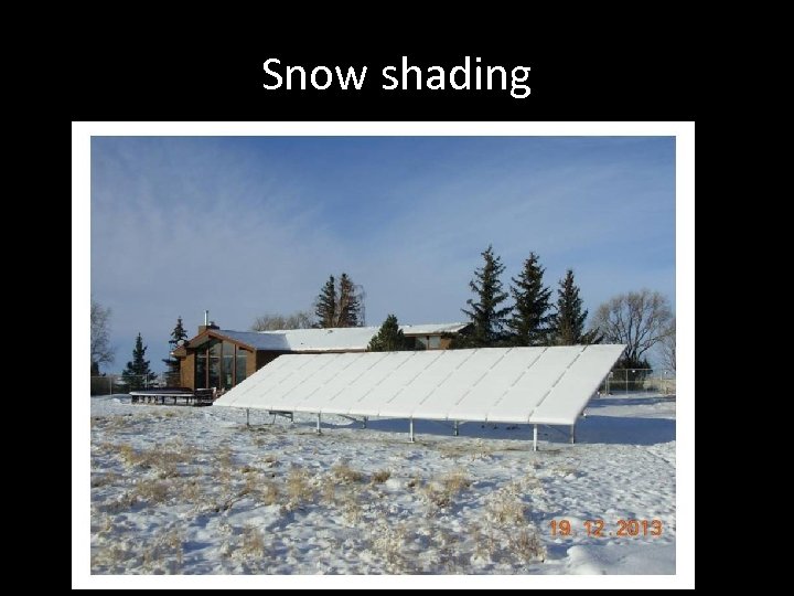 Snow shading 