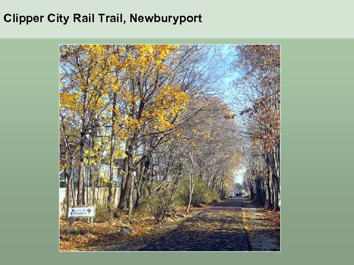 Clipper City Rail Trail, Newburyport 
