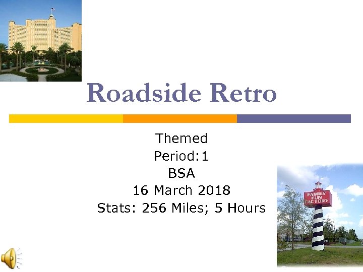 Roadside Retro Themed Period: 1 BSA 16 March 2018 Stats: 256 Miles; 5 Hours