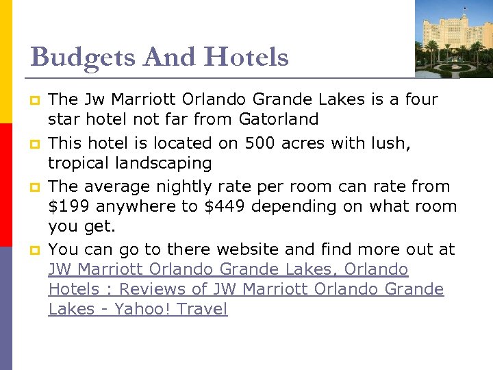 Budgets And Hotels p p The Jw Marriott Orlando Grande Lakes is a four