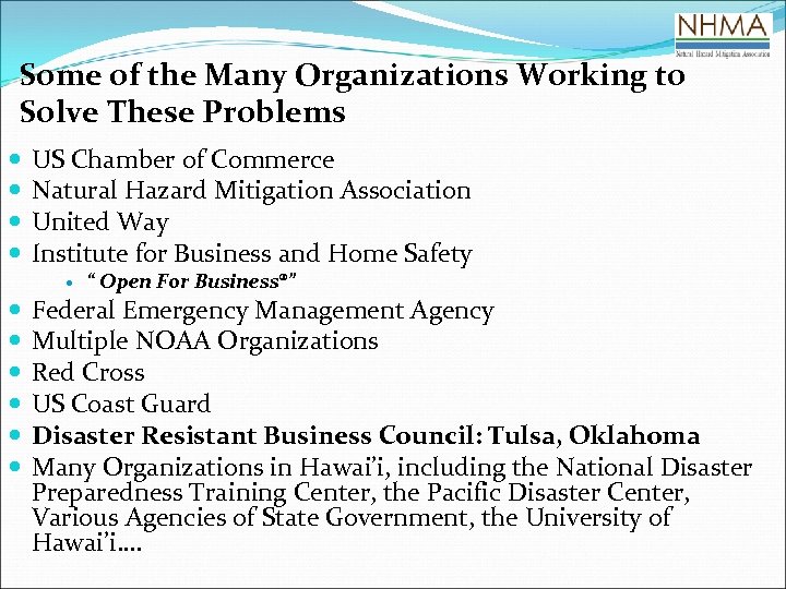 Some of the Many Organizations Working to Solve These Problems US Chamber of Commerce