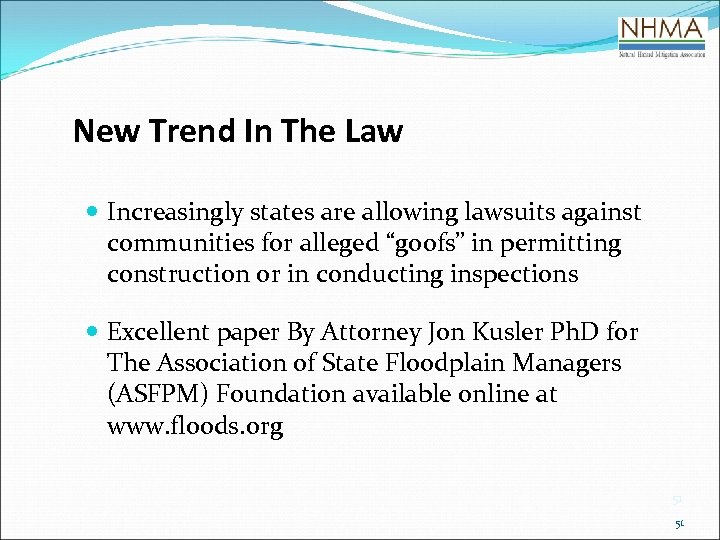 New Trend In The Law Increasingly states are allowing lawsuits against communities for alleged