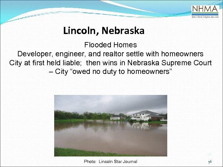Lincoln, Nebraska Flooded Homes Developer, engineer, and realtor settle with homeowners City at first