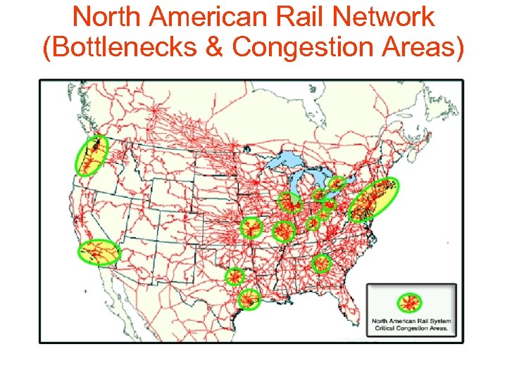 North American Rail Network (Bottlenecks & Congestion Areas) 