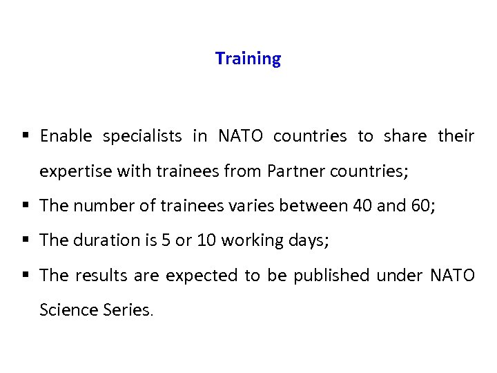 NATO Science For Peace And Security SPS Programme