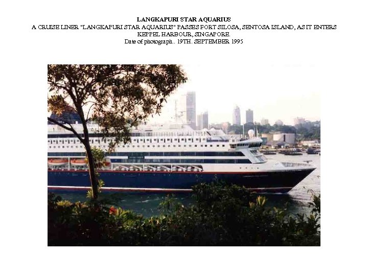 LANGKAPURI STAR AQUARIUS A CRUISE LINER 