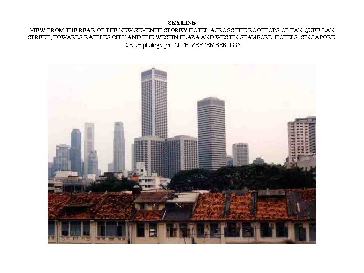 SKYLINE VIEW FROM THE REAR OF THE NEW SEVENTH STOREY HOTEL ACROSS THE ROOFTOPS