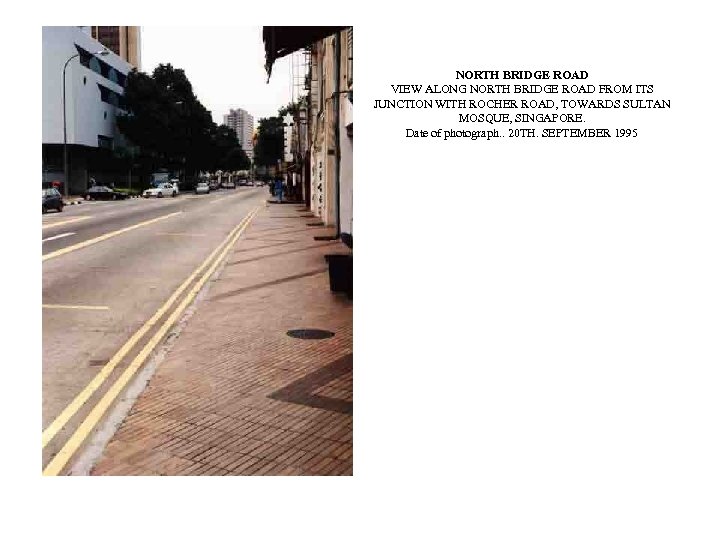 NORTH BRIDGE ROAD VIEW ALONG NORTH BRIDGE ROAD FROM ITS JUNCTION WITH ROCHER ROAD,