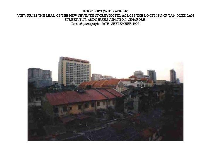 ROOFTOPS (WIDE ANGLE) VIEW FROM THE REAR OF THE NEW SEVENTH STOREY HOTEL ACROSS