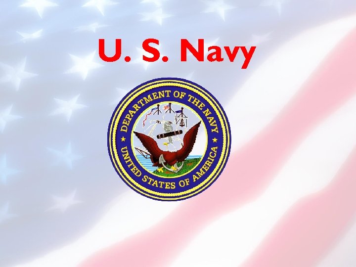 U. S. Navy 
