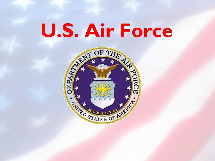 U. S. Air Force 