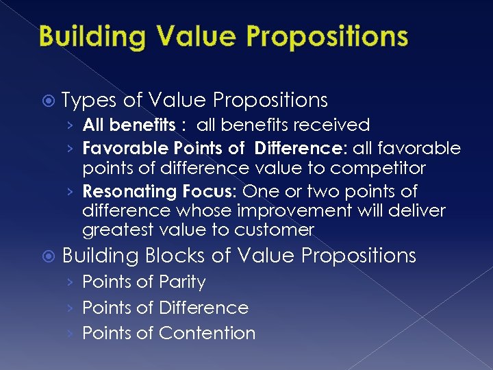 Building Value Propositions Types of Value Propositions › All benefits : all benefits received