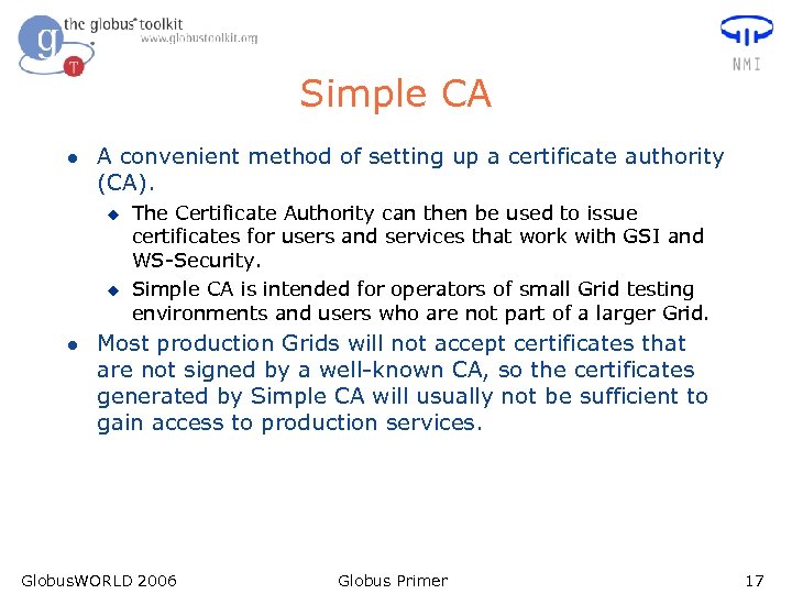 Simple CA l A convenient method of setting up a certificate authority (CA). u