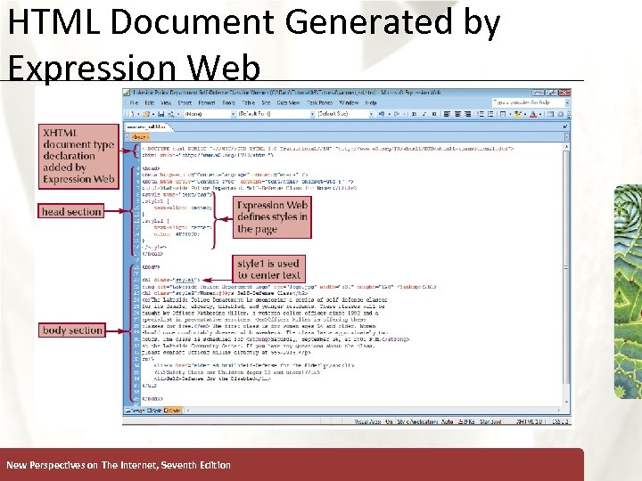 HTML Document Generated by Expression Web New Perspectives on The Internet, Seventh Edition XP