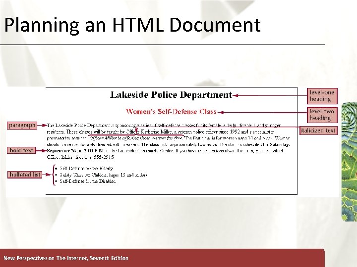 Planning an HTML Document New Perspectives on The Internet, Seventh Edition XP 