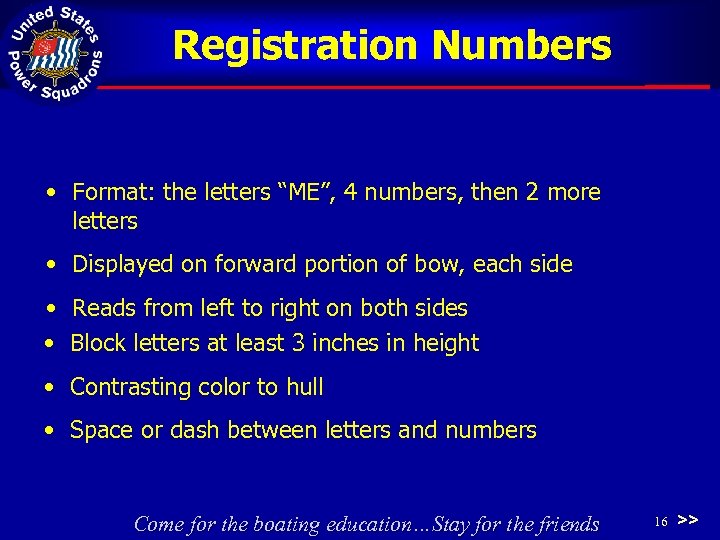 Registration Numbers • Format: the letters “ME”, 4 numbers, then 2 more letters •