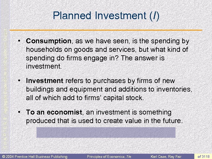 C H A P T E R 8: Aggregate Expenditure and Equilibrium Output Planned