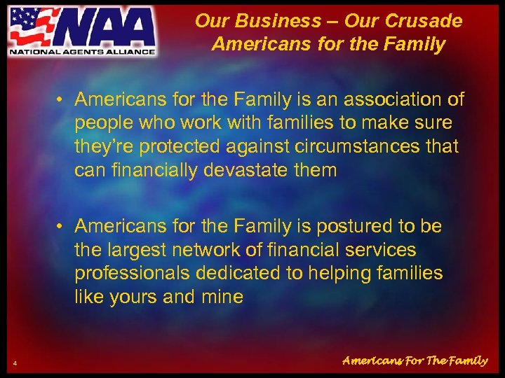 Our Business – Our Crusade Americans for the Family • Americans for the Family
