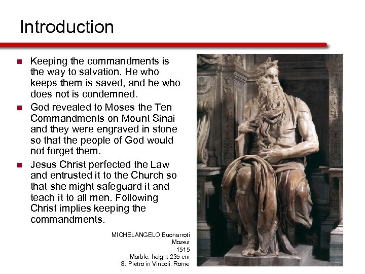 Introduction n Keeping the commandments is the way to salvation. He who keeps them