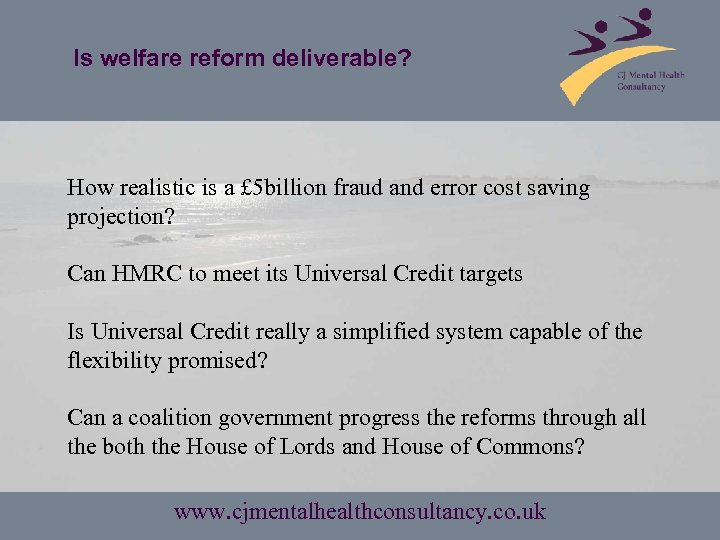 Is welfare reform deliverable? How realistic is a £ 5 billion fraud and error