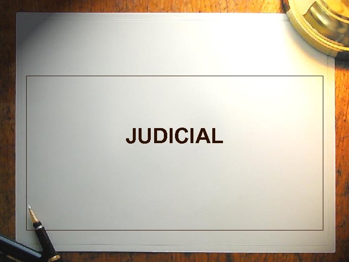 JUDICIAL 