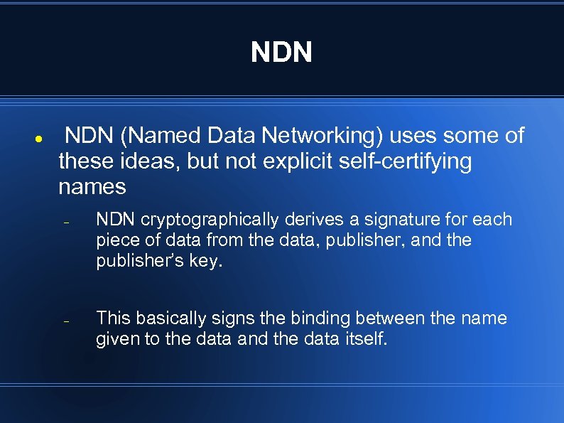 NDN (Named Data Networking) uses some of these ideas, but not explicit self-certifying names
