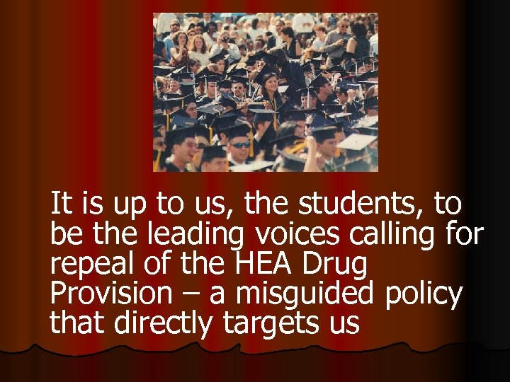 It is up to us, the students, to be the leading voices calling for