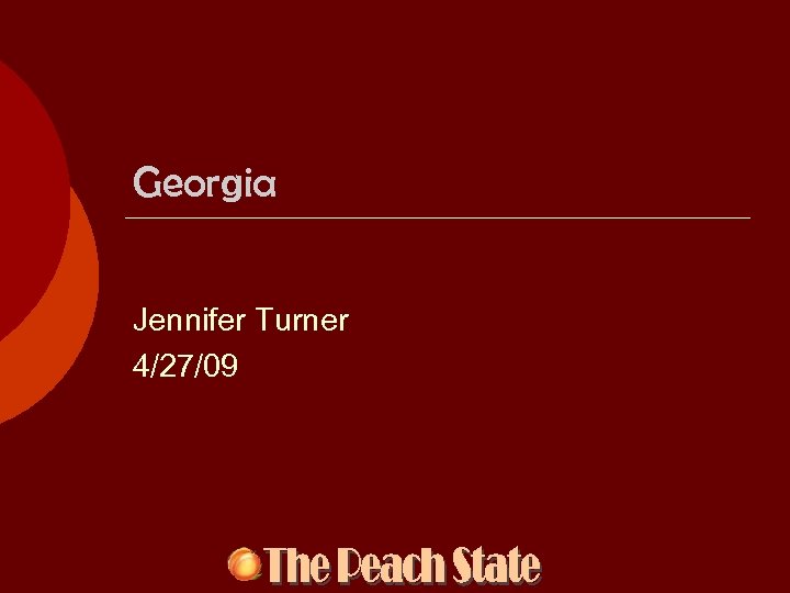 Georgia Jennifer Turner 4/27/09 