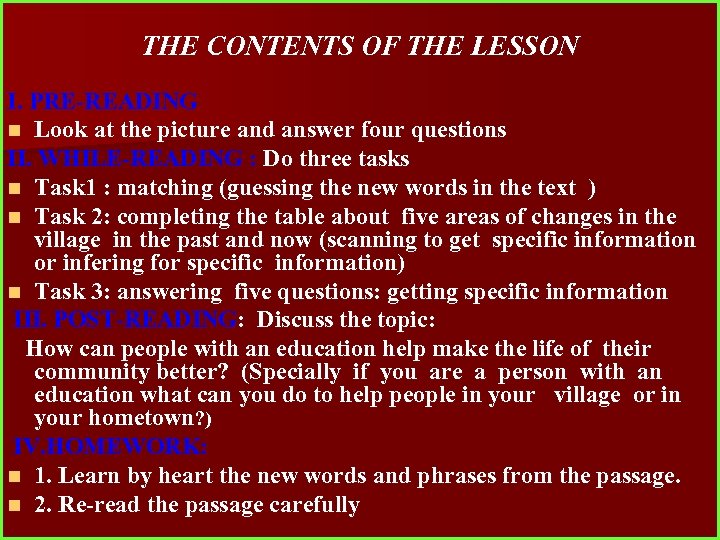 THE CONTENTS OF THE LESSON I. PRE-READING n Look at the picture and answer