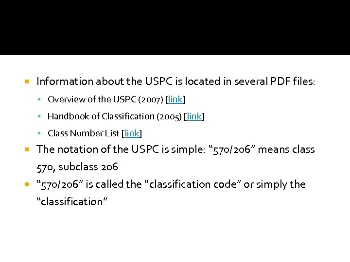  Information about the USPC is located in several PDF files: Overview of the