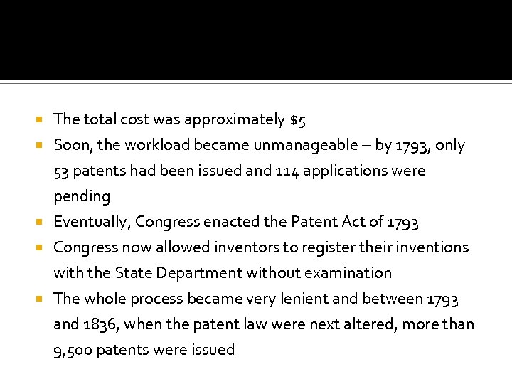  The total cost was approximately $5 Soon, the workload became unmanageable by 1793,