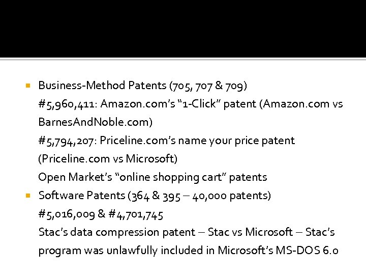  Business-Method Patents (705, 707 & 709) #5, 960, 411: Amazon. com’s “ 1