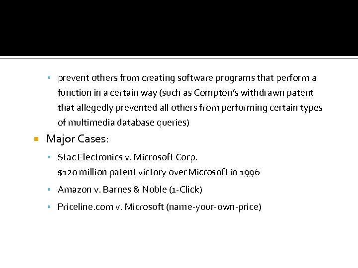  prevent others from creating software programs that perform a function in a certain