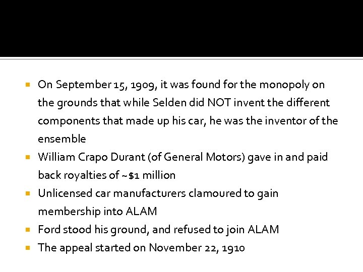  On September 15, 1909, it was found for the monopoly on the grounds