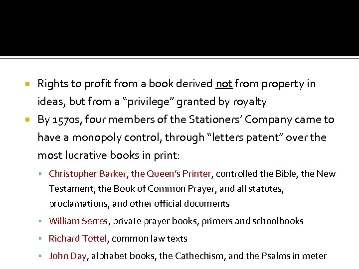  Rights to profit from a book derived not from property in ideas, but