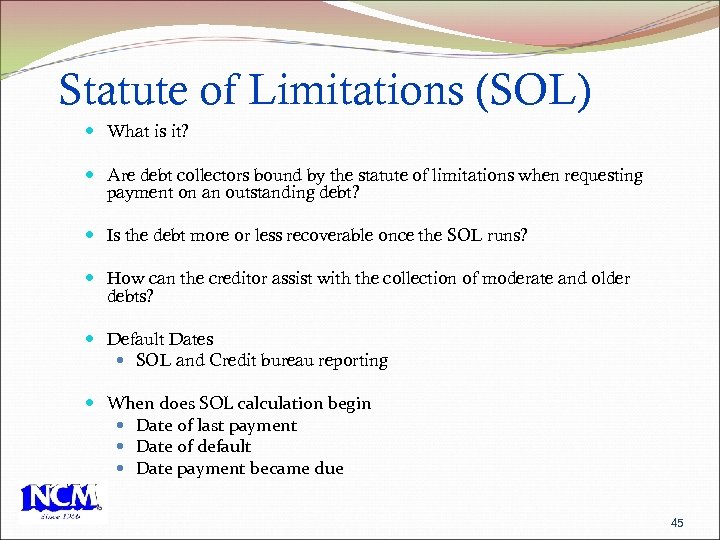 Statute of Limitations (SOL) What is it? Are debt collectors bound by the statute