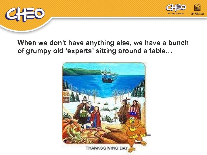 When we don’t have anything else, we have a bunch of grumpy old ‘experts’