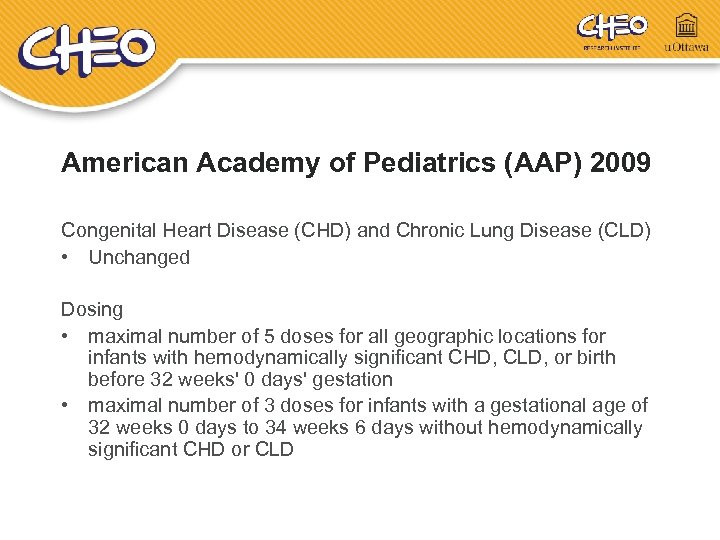 American Academy of Pediatrics (AAP) 2009 Congenital Heart Disease (CHD) and Chronic Lung Disease