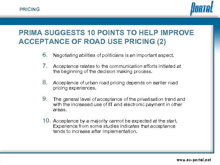 PRICING PRIMA SUGGESTS 10 POINTS TO HELP IMPROVE ACCEPTANCE OF ROAD USE PRICING (2)