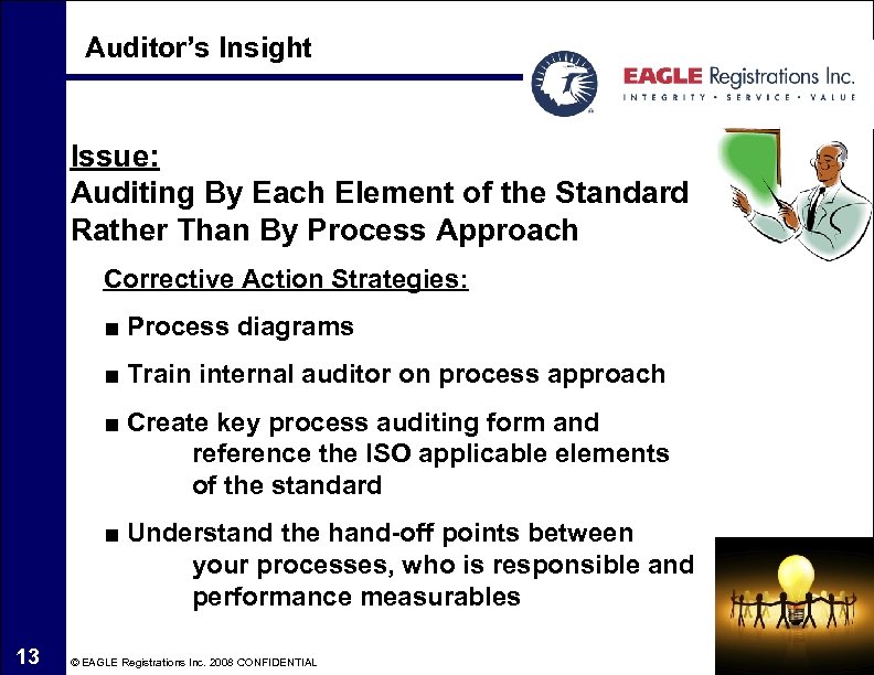 Auditor’s Insight Issue: Auditing By Each Element of the Standard Rather Than By Process