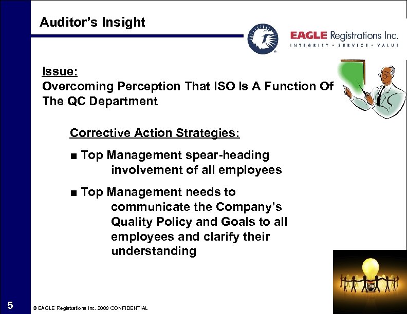 Auditor’s Insight Issue: Overcoming Perception That ISO Is A Function Of The QC Department