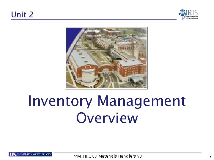 Unit 2 Inventory Management Overview MM_HI_300 Materials Handlers v 3 17 