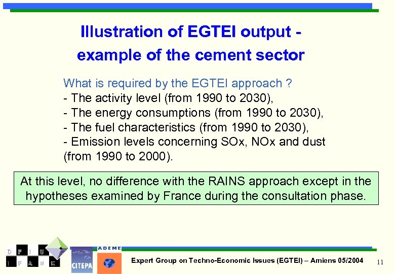 Illustration of EGTEI output example of the cement sector What is required by the
