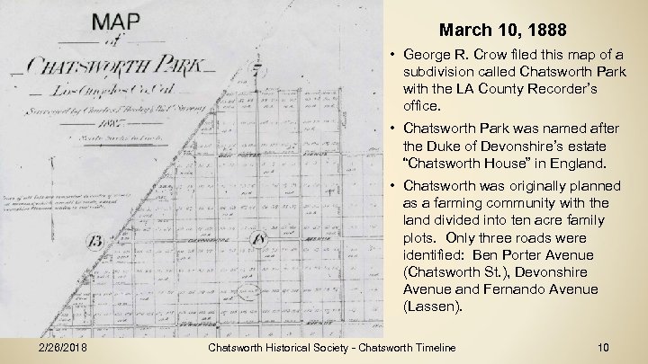 March 10, 1888 • George R. Crow filed this map of a subdivision called