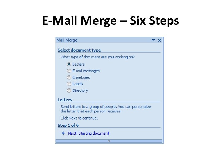 E-Mail Merge – Six Steps 