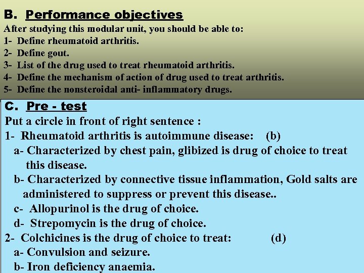 B. Performance objectives After studying this modular unit, you should be able to: 1