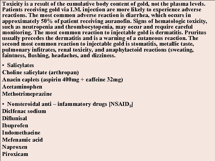 Toxicity is a result of the cumulative body content of gold, not the plasma