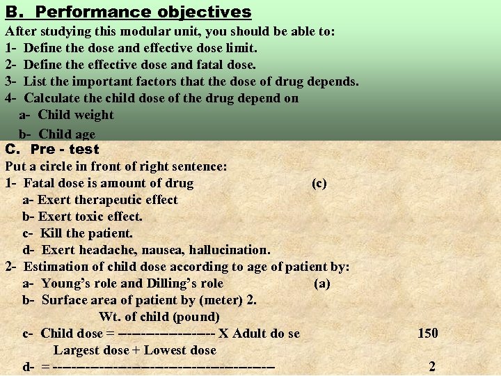 B. Performance objectives After studying this modular unit, you should be able to: 1