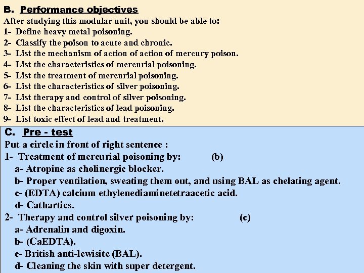 B. Performance objectives After studying this modular unit, you should be able to: 1