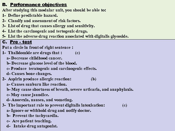 B. Performance objectives After studying this modular unit, you should be able to: 1